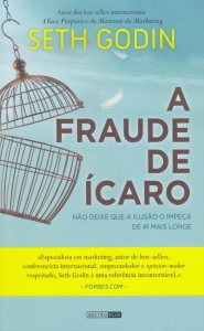 Capa de "A fraude de Ícaro", de Seth Godin
